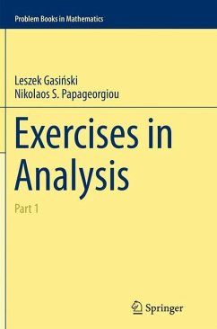 Exercises in Analysis - Gasinksi, Leszek;Papageorgiou, Nikolaos S.