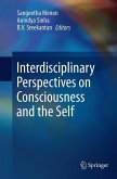 Interdisciplinary Perspectives on Consciousness and the Self