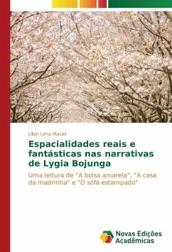 Espacialidades reais e fantásticas nas narrativas de Lygia Bojunga - Lima Maciel, Lilian
