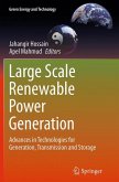 Large Scale Renewable Power Generation