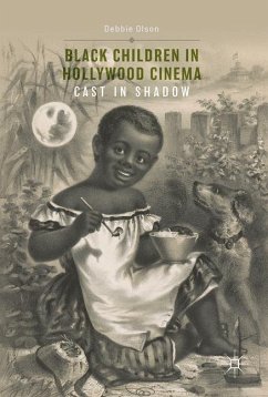 Black Children in Hollywood Cinema - Olson, Debbie