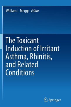 The Toxicant Induction of Irritant Asthma, Rhinitis, and Related Conditions