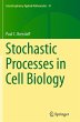 Stochastic Processes in Cell Biology - Bild 1