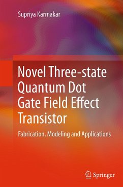 Novel Three-State Quantum Dot Gate Field Effect Transistor - Karmakar, Supriya