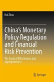 China¿s Monetary Policy Regulation and Financial Risk Prevention