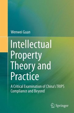 Intellectual Property Theory and Practice - Guan, Wenwei