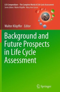 Background and Future Prospects in Life Cycle Assessment