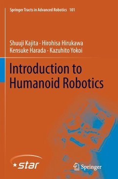 Introduction to Humanoid Robotics - Kajita, Shuuji;Hirukawa, Hirohisa;Harada, Kensuke