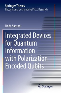 Integrated Devices for Quantum Information with Polarization Encoded Qubits - Sansoni, Linda