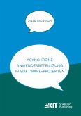 Asynchrone Anwenderbeteiligung in Software-Projekten