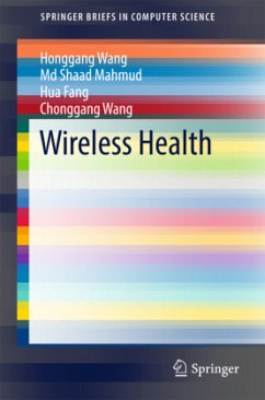 Wireless Health - Wang, Honggang;Mahmud, Md. Shaad;Fang, Hua