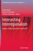 Intersecting Interregionalism