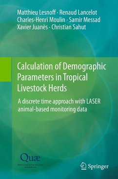 Calculation of Demographic Parameters in Tropical Livestock Herds - Lesnoff, Matthieu;Lancelot, Renaud;Moulin, Charles-Henri