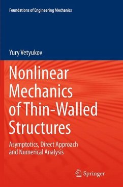 Nonlinear Mechanics of Thin-Walled Structures - Vetyukov, Yury