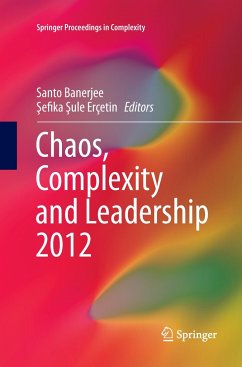 Chaos, Complexity and Leadership 2012