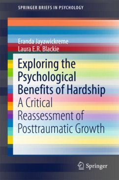 Exploring the Psychological Benefits of Hardship - Jayawickreme, Eranda;Blackie, Laura E.R.