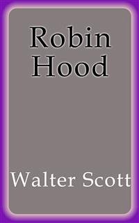 Robin Hood (eBook, ePUB) - Scott, Walter