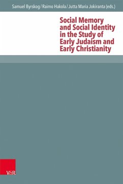 Social Memory and Social Identity in the Study of Early Judaism and Early Christianity (eBook, PDF)