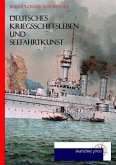 Deutsches Kriegsschiffsleben und Seefahrkunst (1891)