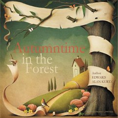 Autumntime in the Forest - Kurtz, Edward Alan