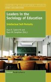 Leaders in the Sociology of Education