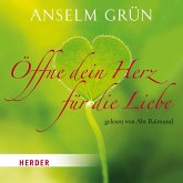 Öffne dein Herz für die Liebe (MP3-Download) Öffne dein Herz für die Liebe (MP3-Download)