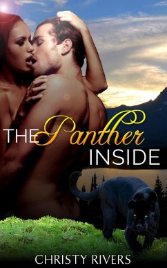 The Panther Inside (Shifters Ranch BBW Paranormal Romance, #3) (eBook, ePUB) - Rivers, Christy