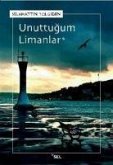 Unuttugum Limanlar