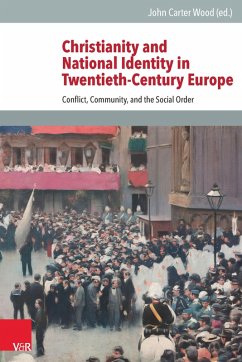 Christianity and National Identity in Twentieth-Century Europe (eBook, PDF)