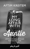 My Long Affair With Auntie (eBook, ePUB)
