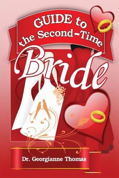 Guide to the Second-Time Bride - Thomas, Georgianne