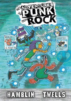 The Adventures of Punk and Rock Volume #1 - Hamblin, Austin A
