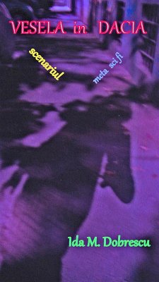 Cover Vesela in Dacia (Romanian Edition, #1) (eBook, ePUB)