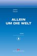 Allein um die Welt (eBook, ePUB) - Bild 1