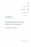 Preparing Modern Languages Students for 'Difference'