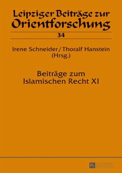 Beiträge zum Islamischen Recht XI