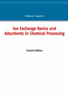 Ion Exchange Resins and Adsorbents in Chemical Processing (eBook, ePUB)