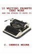 10 Writing Prompts That Work (and the... - Bild 1