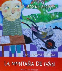 La montaña de Iván - Ibarrola López De Davalillo, Begoña