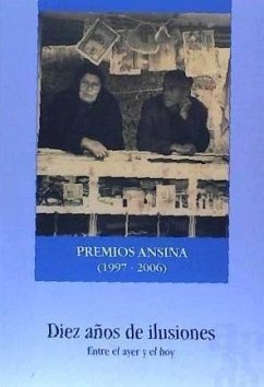 Diez años de ilusiones : entre el ayer y el hoy - Martín, Lola . . . [et al.