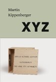 Martin Kippenberger. XYZ