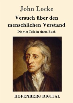 Versuch über den menschlichen Verstand (eBook, ePUB) - Locke, John