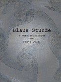 Blaue Stunde (eBook, ePUB)