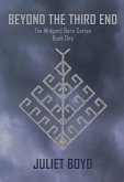 Beyond the Third End (The Midgard Born Series, #1) (eBook, ePUB)