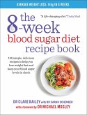 The 8-Week Blood Sugar Diet Recipe Book (eBook, ePUB)