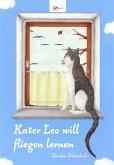 Kater Leo will fliegen lernen (eBook, ePUB)