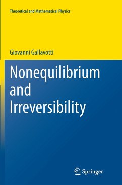 Nonequilibrium and Irreversibility - Gallavotti, Giovanni