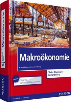 Makroökonomie - Blanchard, Olivier;Illing, Gerhard