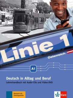 Linie 1 - Lehrerhandbuch A1 mit Audio-CDs und Video-DVD / Linie 1, Ausgabe Österreich - Zitzmann, Ellen M.