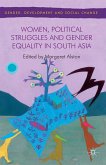 Women, Political Struggles and Gender Equality in South Asia